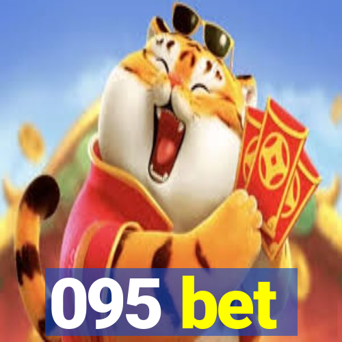 095 bet