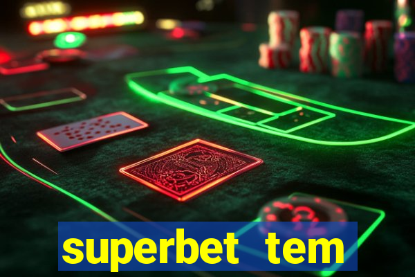 superbet tem pagamento antecipado