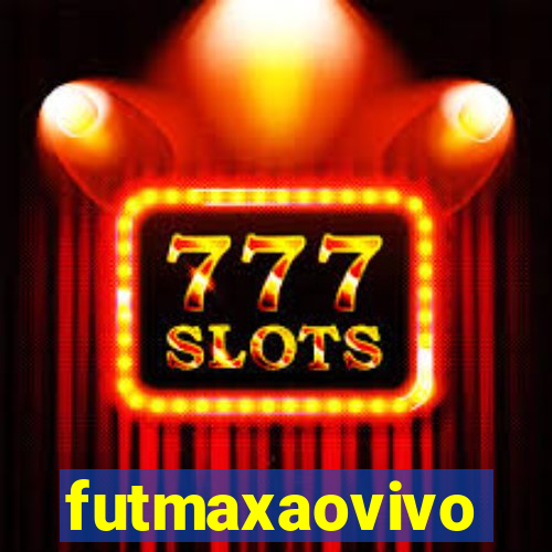 futmaxaovivo