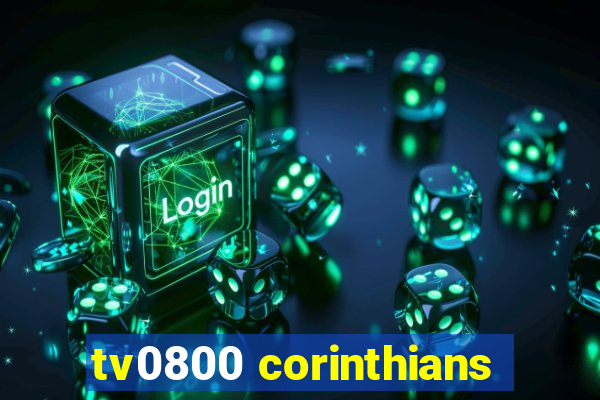 tv0800 corinthians