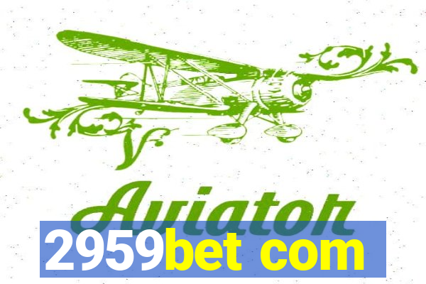 2959bet com