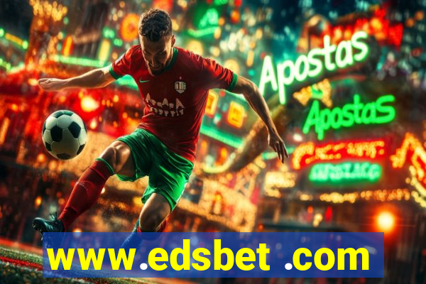 www.edsbet .com