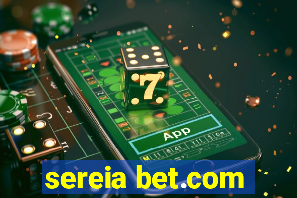 sereia bet.com