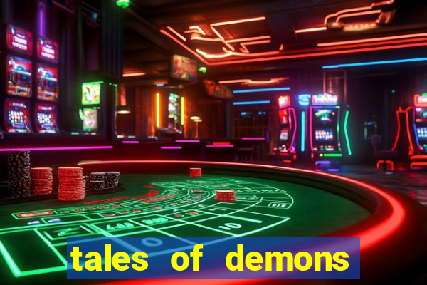 tales of demons and gods saikai