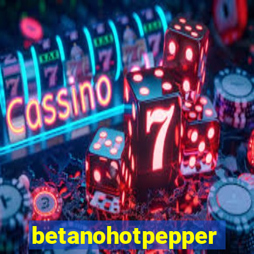 betanohotpepper