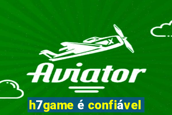 h7game é confiável