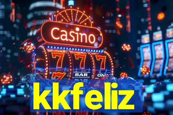 kkfeliz