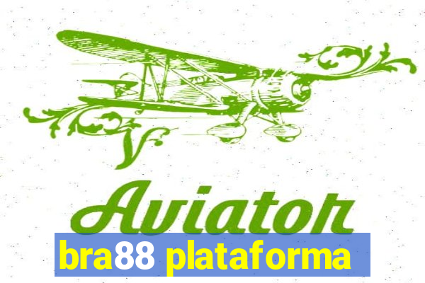 bra88 plataforma