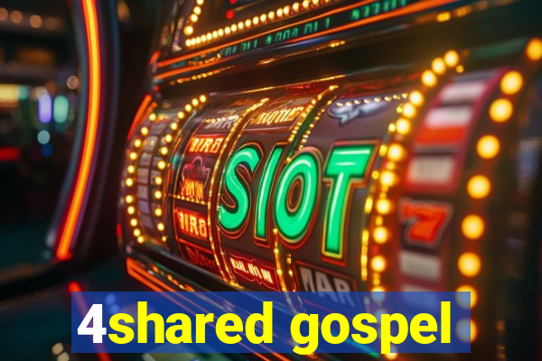 4shared gospel