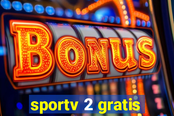 sportv 2 gratis