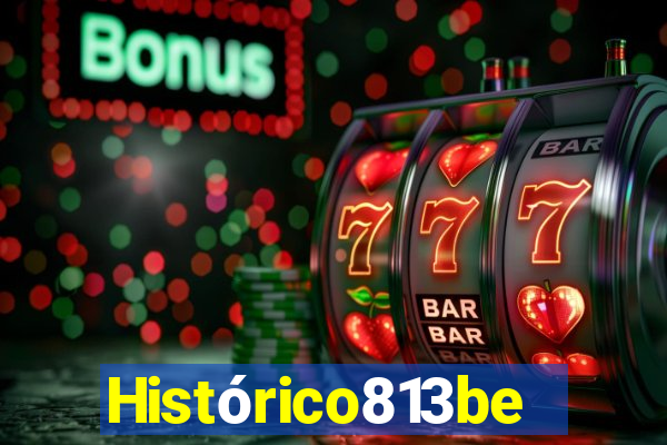 Histórico813bet