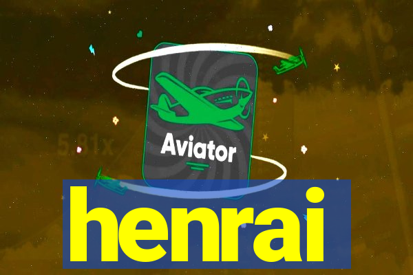 henrai