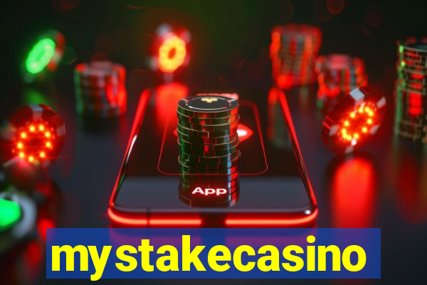 mystakecasino