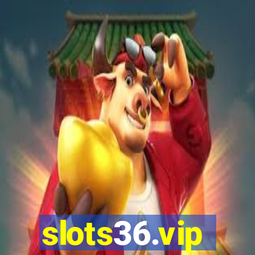 slots36.vip