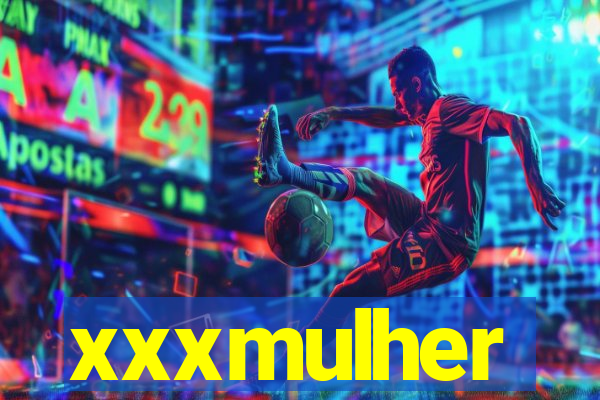 xxxmulher