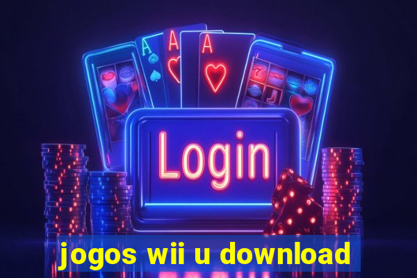 jogos wii u download