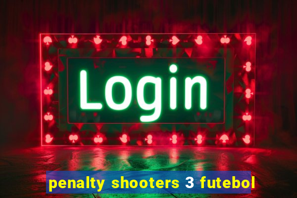 penalty shooters 3 futebol