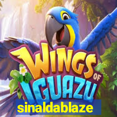 sinaldablaze