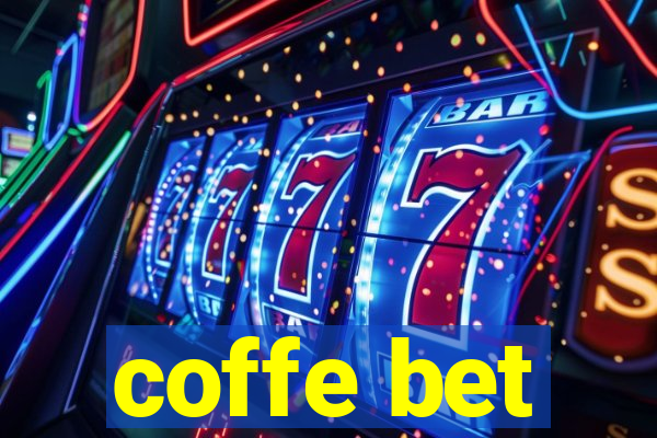 coffe bet