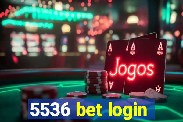 5536 bet login