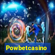 Powbetcasino