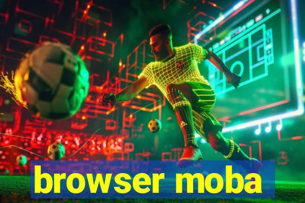 browser moba