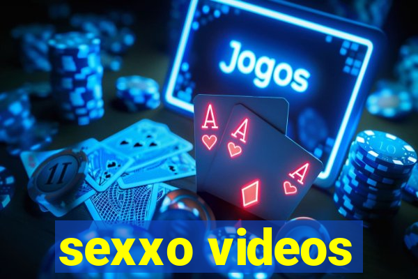 sexxo videos