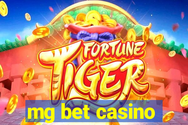 mg bet casino