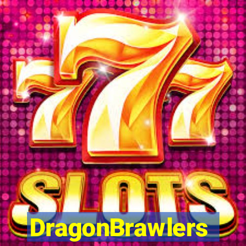 DragonBrawlers