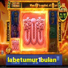 labetumur1bulan