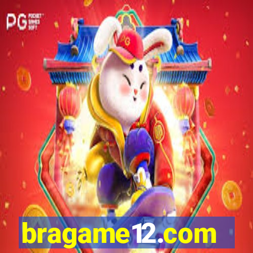 bragame12.com