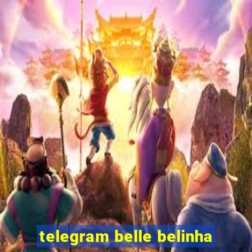 telegram belle belinha