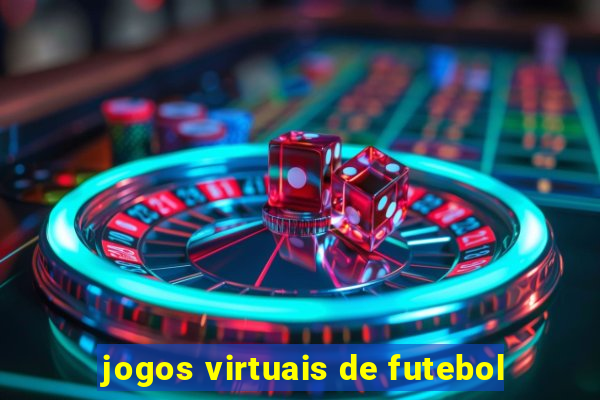 jogos virtuais de futebol