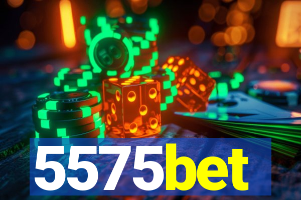 5575bet