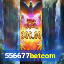 556677betcom