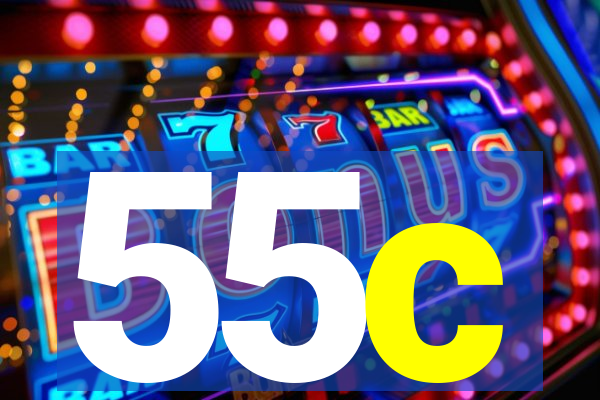 55c