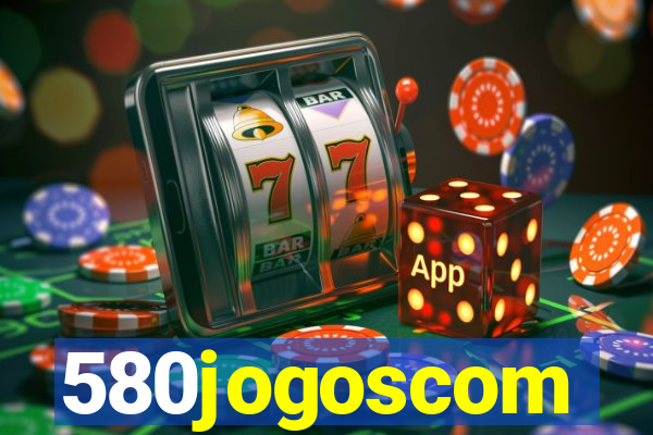 580jogoscom