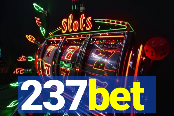 237bet