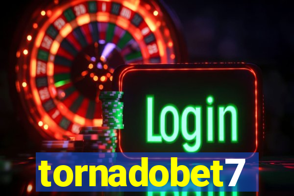 tornadobet7