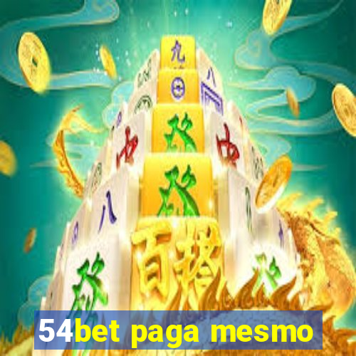 54bet paga mesmo