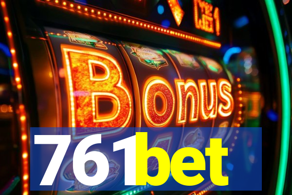 761bet