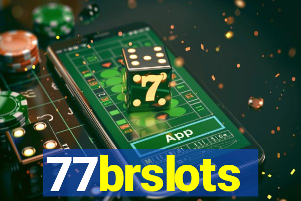 77brslots