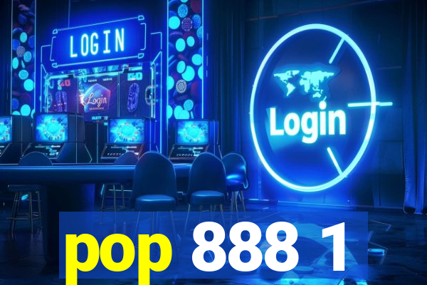 pop 888 1