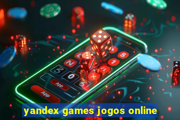 yandex games jogos online