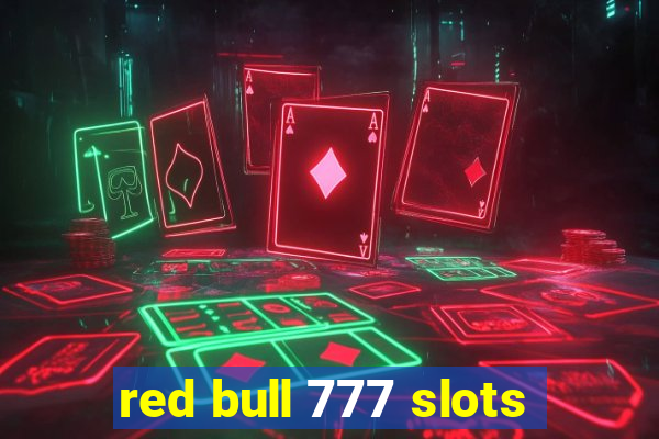 red bull 777 slots