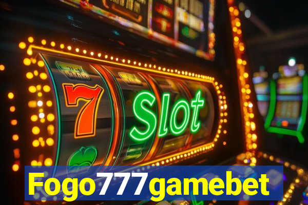 Fogo777gamebet