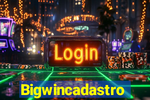 Bigwincadastro