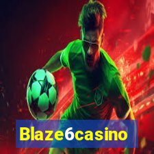 Blaze6casino