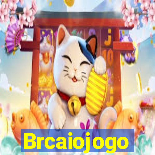 Brcaiojogo