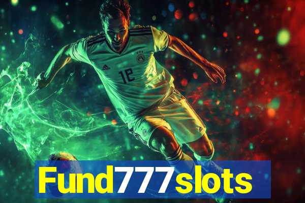 Fund777slots